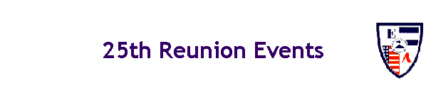 25th Reunion Events