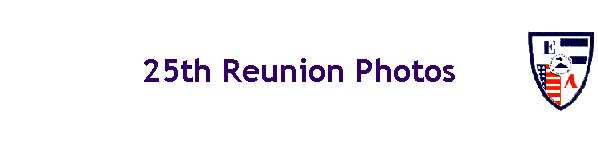 25th Reunion Photos